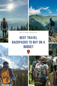 Best Travel Backpacks to buy on a Budget