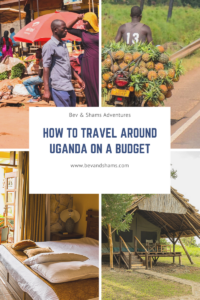 How to travel around Uganda on a budget