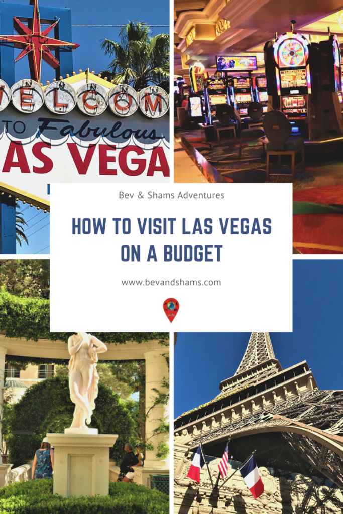 How to visit Las Vegas on a budget