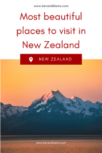 Beautiful places to visit in New Zealand